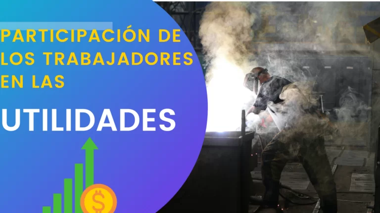 Participación de los Trabajadores en las Utilidades de las Empresas